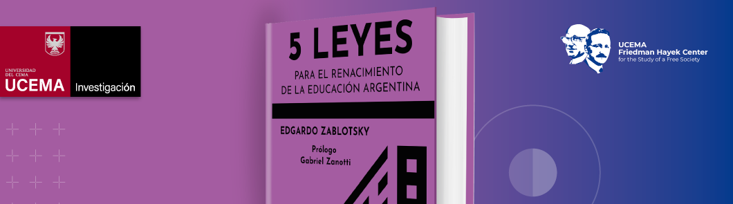 5 Leyes para el Renacimiento de la Educación Argentina
